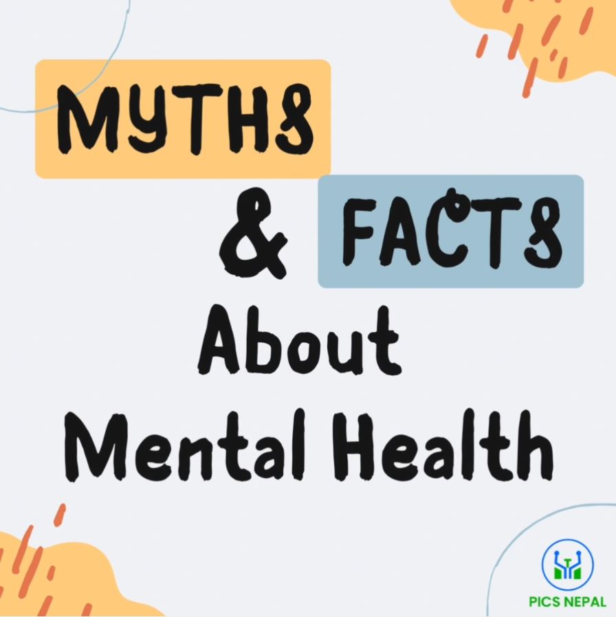 Mental health (Myths vs Facts) Picsnepal